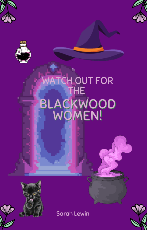 Watch Out for the Blackwood&nbsp;Women