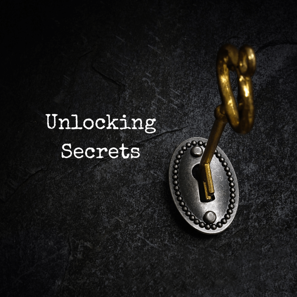 Unlocking Secrets